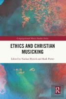 Ethics And Christian Musicking