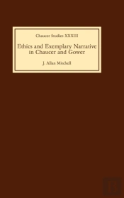 Ethics And Exemplary Narrative In Chaucer And Gower