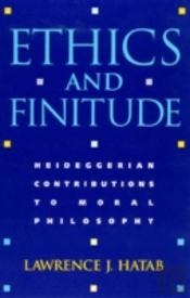 Ethics And Finitude