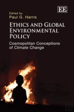 Bertrand.pt - Ethics And Global Environmental Policy - Cosmopolitan Conceptions Of Climate Change