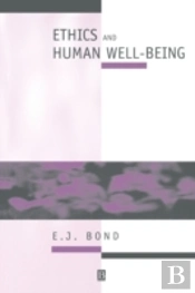 Ethics And Human Well-Being