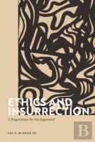 Ethics And Insurrection
