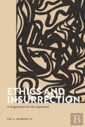 Ethics And Insurrection