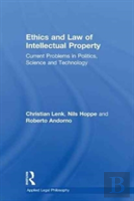 Ethics And Law Of Intellectual Property