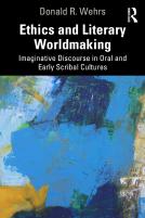 Ethics And Literary Worldmaking