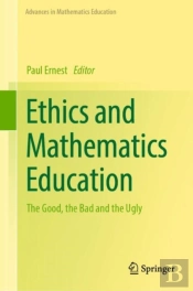 Ethics And Mathematics Education