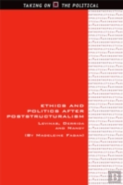 Bertrand.pt - Ethics And Politics After Poststructuralism