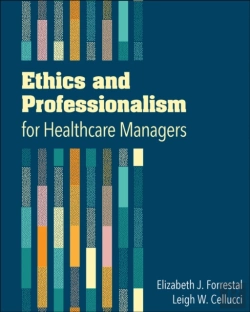Bertrand.pt - Ethics And Professionalism For Healthcare Managers