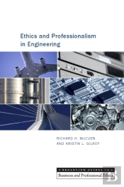 Ethics And Professionalism In Engineering
