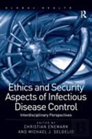 Ethics And Security Aspects Of Infectious Disease Control