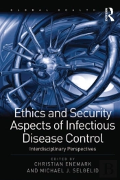 Ethics And Security Aspects Of Infectious Disease Control