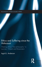 Ethics And Suffering Since The Holocaust