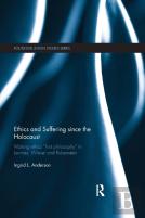 Ethics And Suffering Since The Holocaust