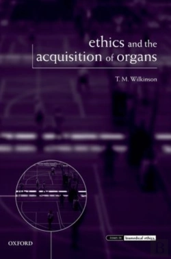 Bertrand.pt - Ethics And The Acquisition Of Organs