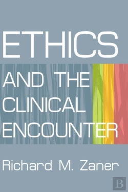 Bertrand.pt - Ethics And The Clinical Encounter