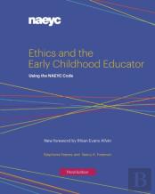 Ethics And The Early Childhood Educator