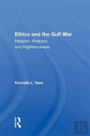 Ethics And The Gulf War