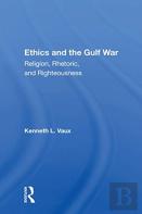 Ethics And The Gulf War