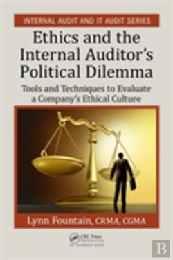 Bertrand.pt - Ethics And The Internal Auditor'S Political Dilemma