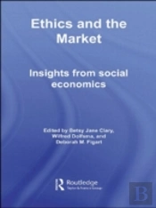 Ethics And The Market