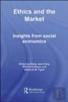 Ethics And The Market