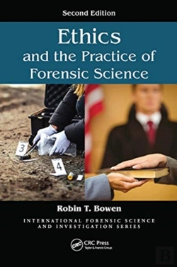 Bertrand.pt - Ethics And The Practice Of Forensic Science