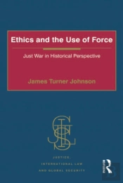 Ethics And The Use Of Force