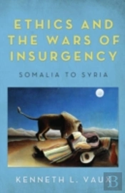 Ethics And The Wars Of Insurgency