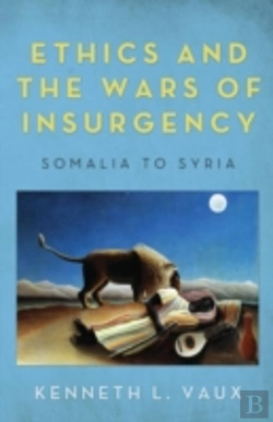 Bertrand.pt - Ethics And The Wars Of Insurgency