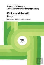 Ethics And The Will
