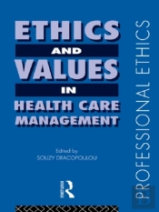 Ethics And Values In Healthcare Management