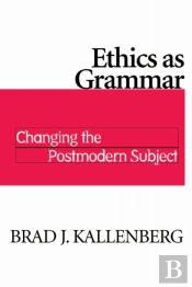 Ethics As Grammar