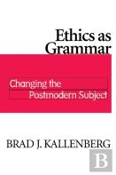 Ethics As Grammar
