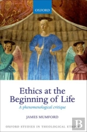 Ethics At The Beginning Of Life