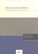 Ethics, Democracy, And Markets