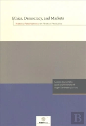 Ethics, Democracy, And Markets