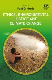 Ethics, Environmental Justice And Climate Change