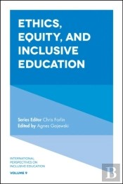 Ethics, Equity, And Inclusive Education
