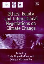 Ethics, Equity And International Negotiations On Climate Change