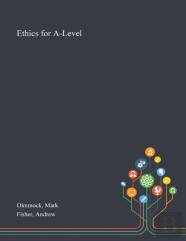 Ethics For A-Level