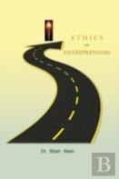 Ethics For Entrepreneurs