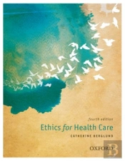 Ethics For Health Care