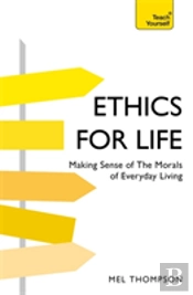 Ethics For Life