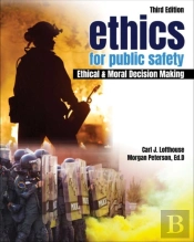 Ethics For Public Safety