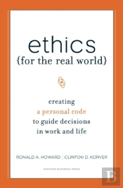 Ethics For The Real World