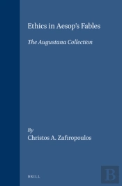 Ethics In Aesop'S Fables: The Augustana Collection