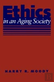 Ethics In An Aging Society