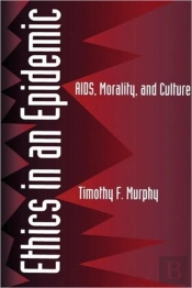 Ethics In An Epidemic