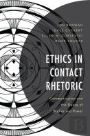 Ethics In Contact Rhetoric