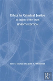 Ethics In Criminal Justice